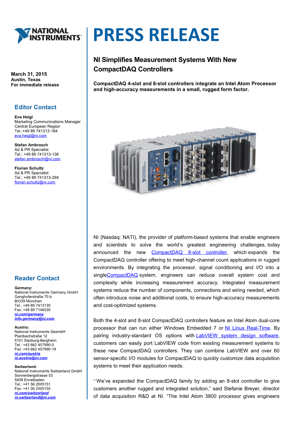 Compactdaq 4-Slot and 8-Slot Controllers Integrate an Intel Atom Processor and High-Accuracy