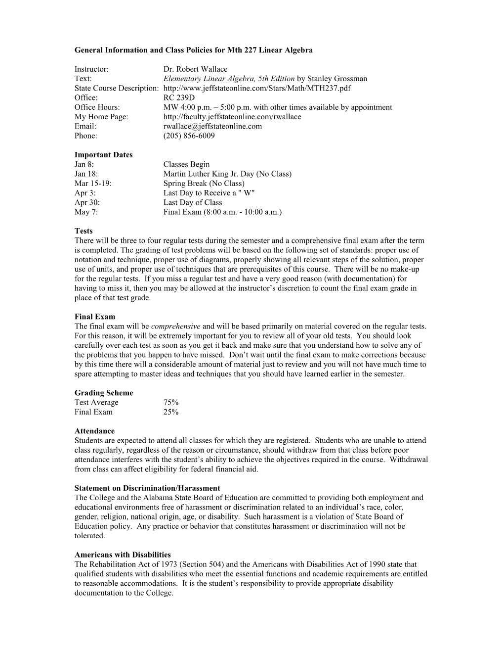 General Information and Class Policies for Mth 227 Linear Algebra