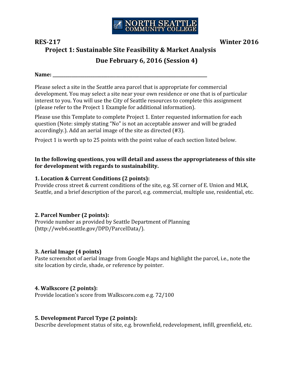 RES-217Winter 2016Project 1: Sustainable Site Feasibility & Market Analysis