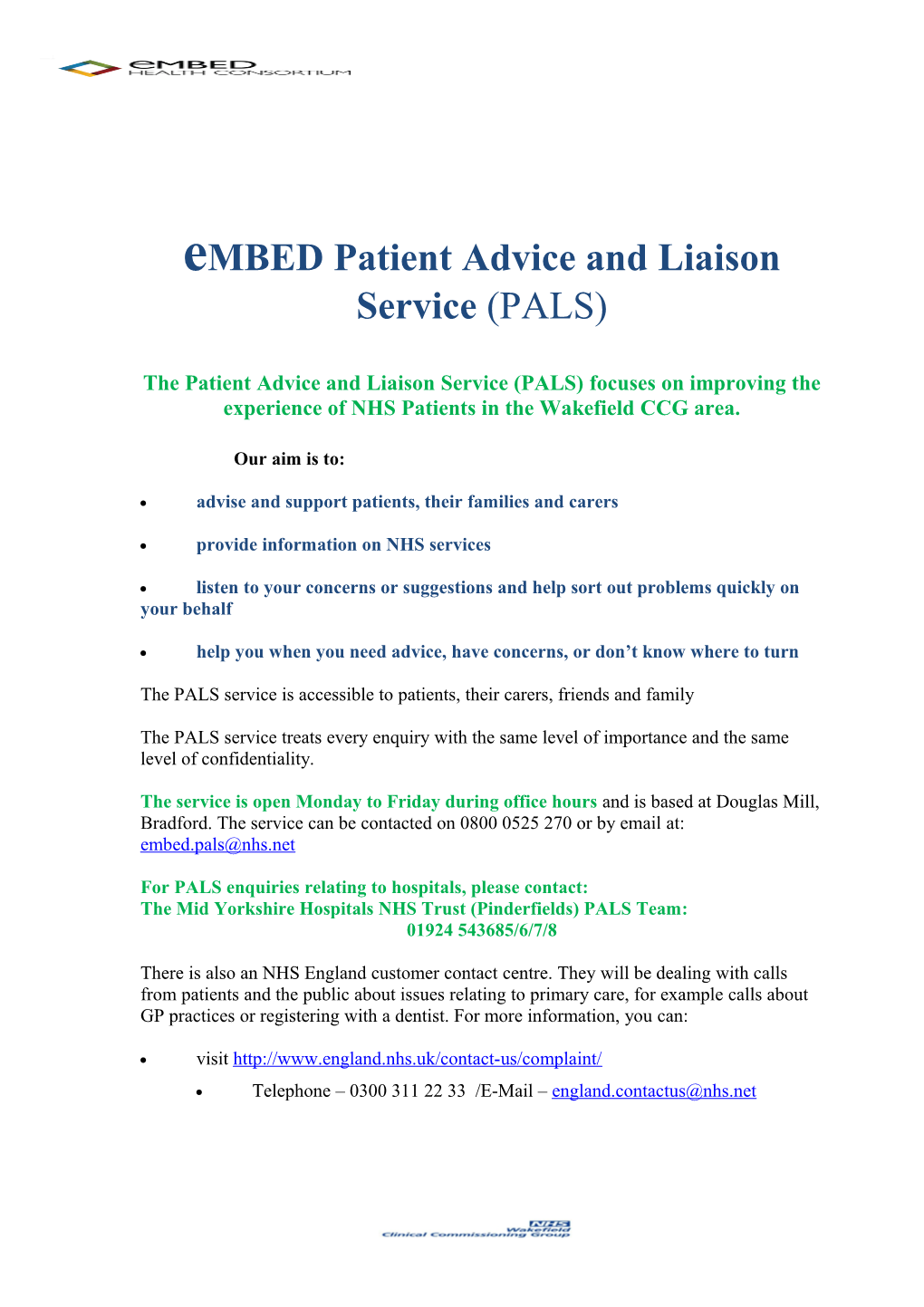 Embed Patient Advice and Liaison Service (PALS)