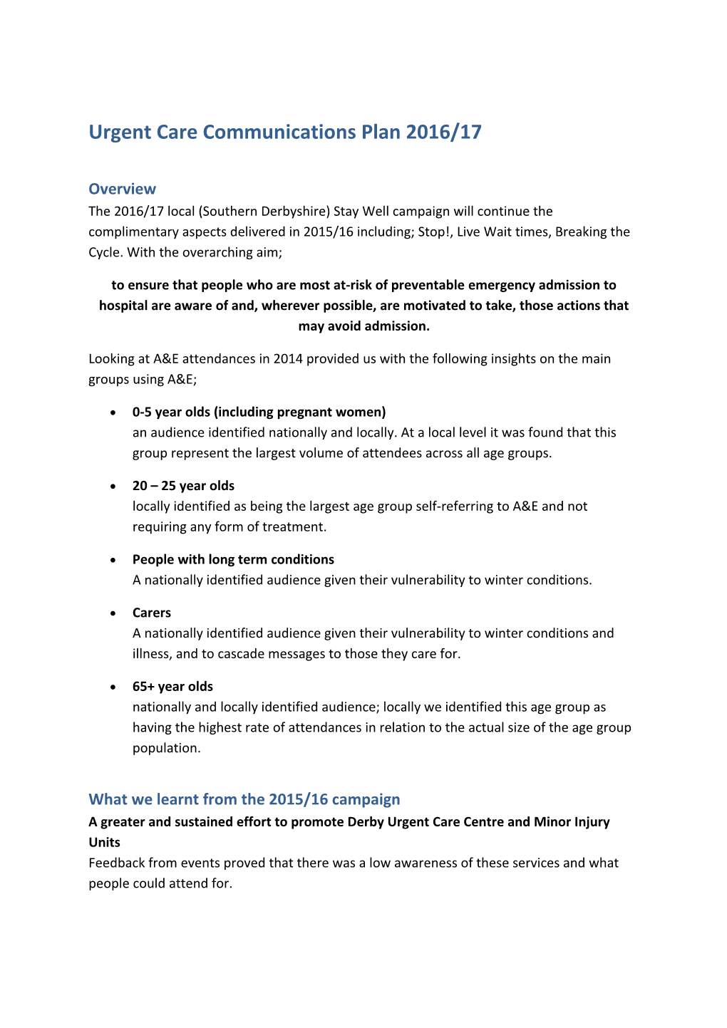 Urgent Care Communications Plan 2016/17