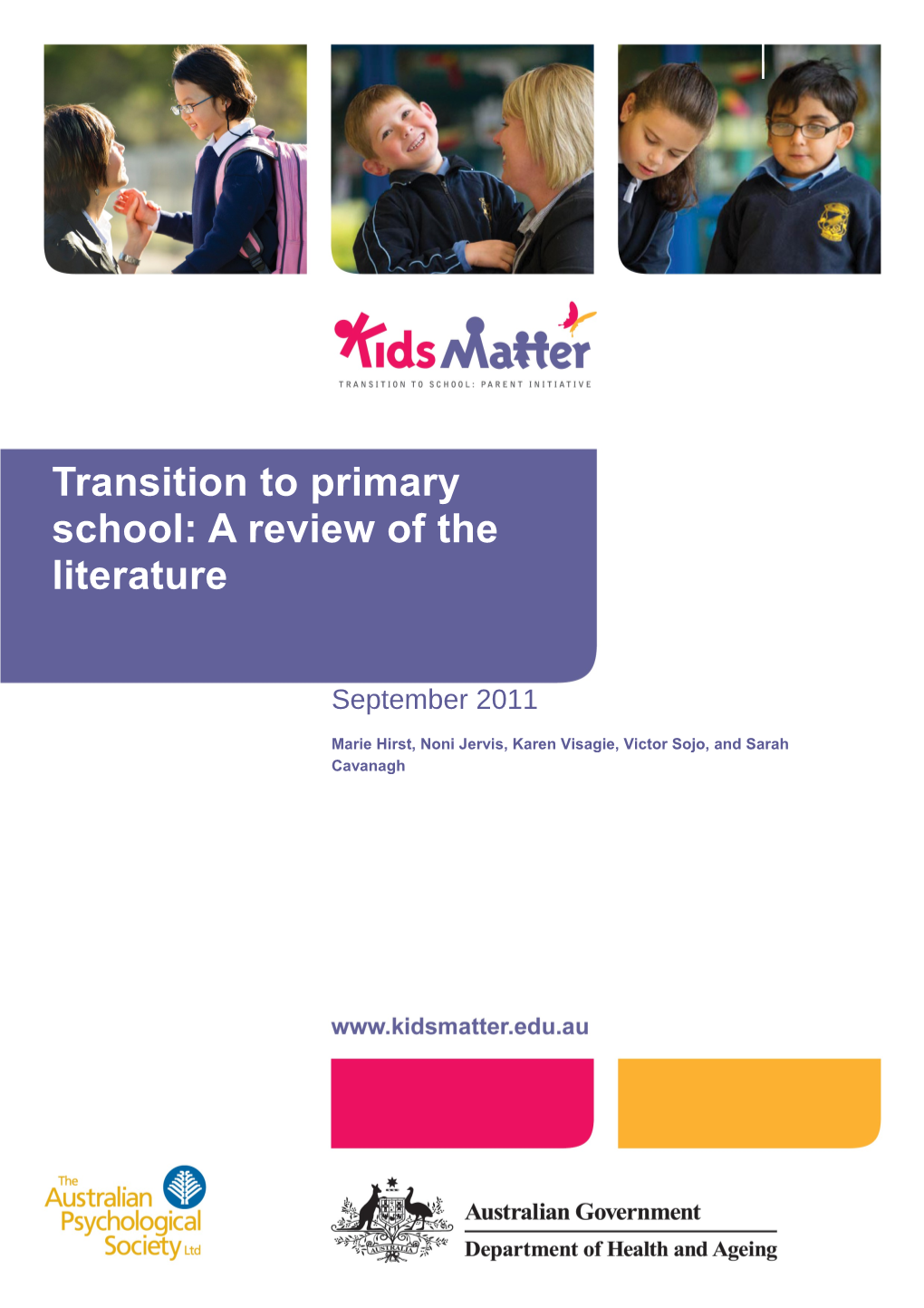 Transition To Primary School: A Review Of The Literature