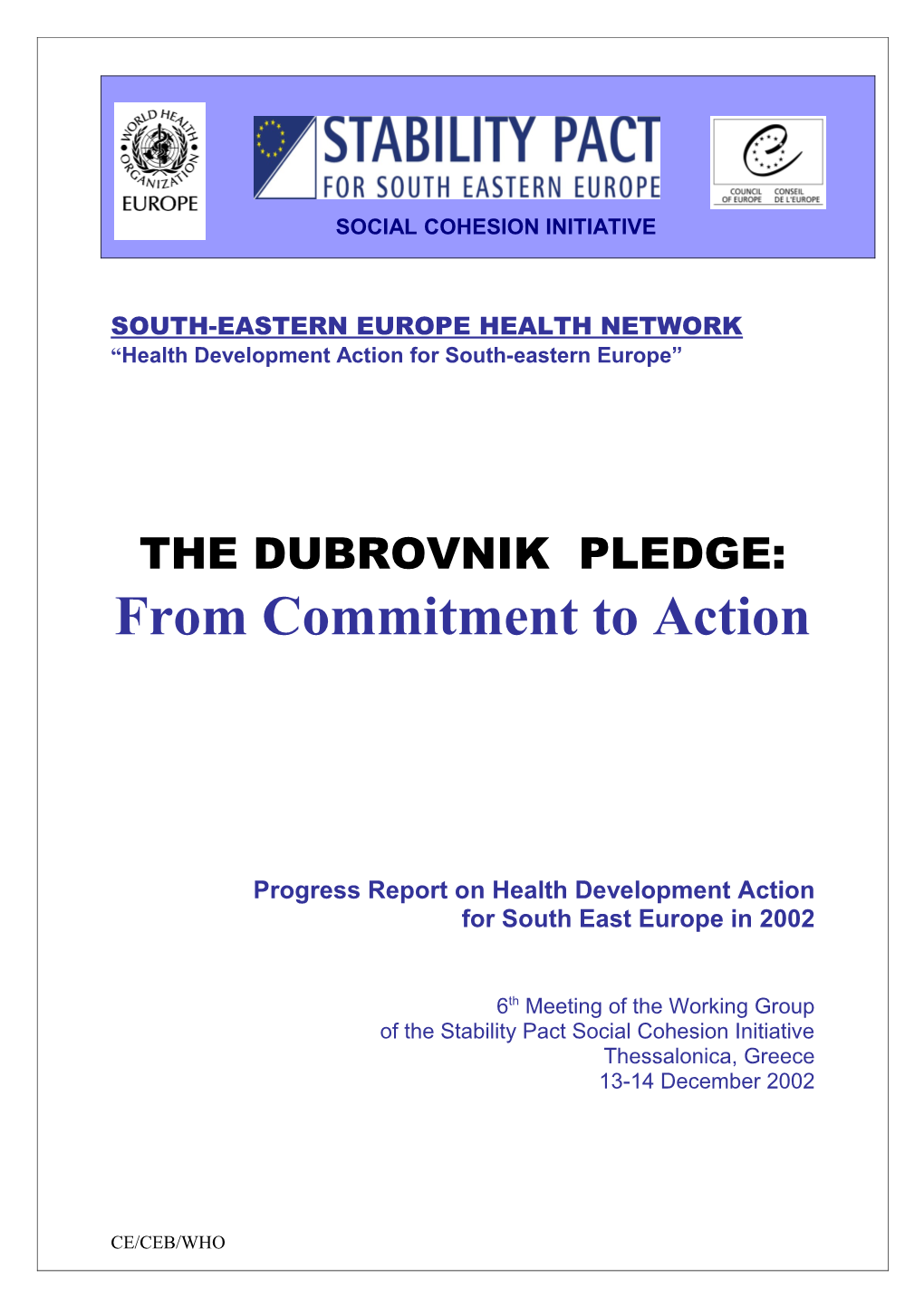 Health Development Action for South-Eastern Europe