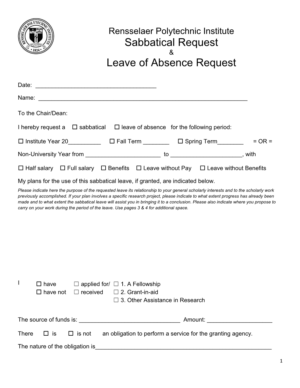 I Hereby Request a Sabbatical Leave of Absence for the Following Period