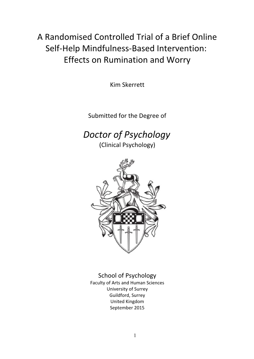 A Randomised Controlled Trial of a Brief Online Self-Help Mindfulness-Based Intervention