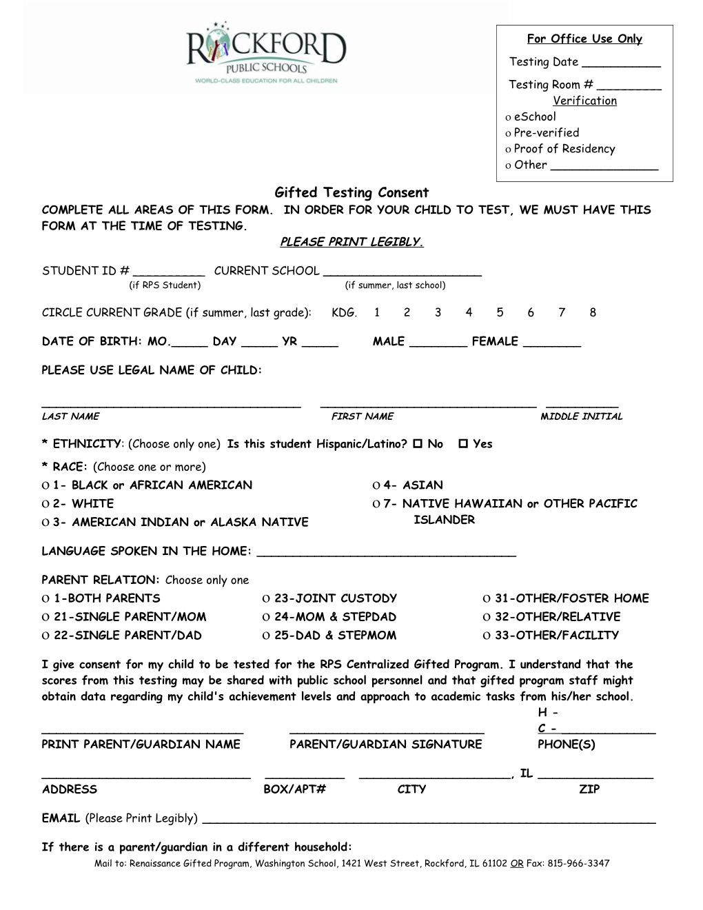 Complete All Areas of This Form. in Order for Your Child to Test, We Must Have This Form