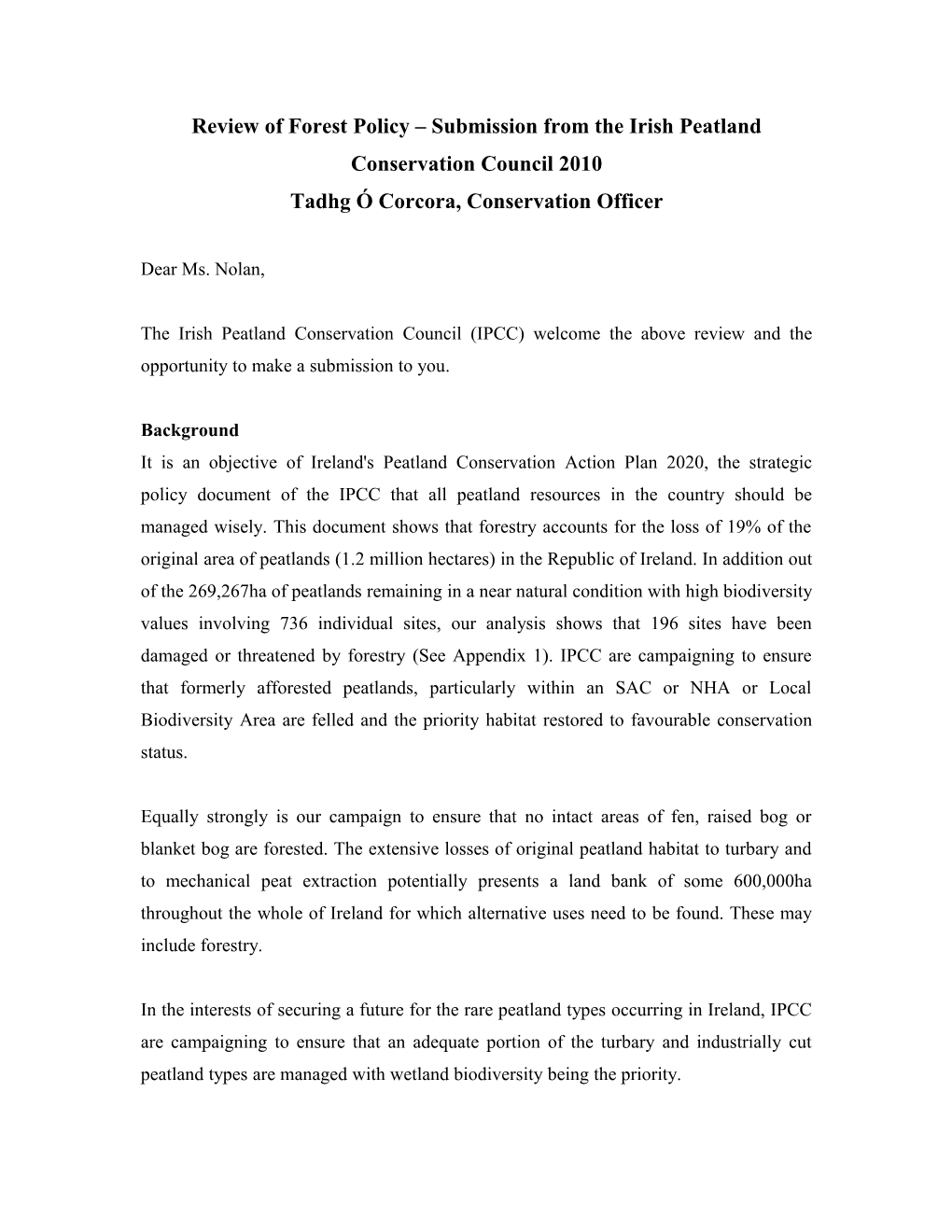 Review of Forest Policy Submission from the Irish Peatland Conservation Council 2010