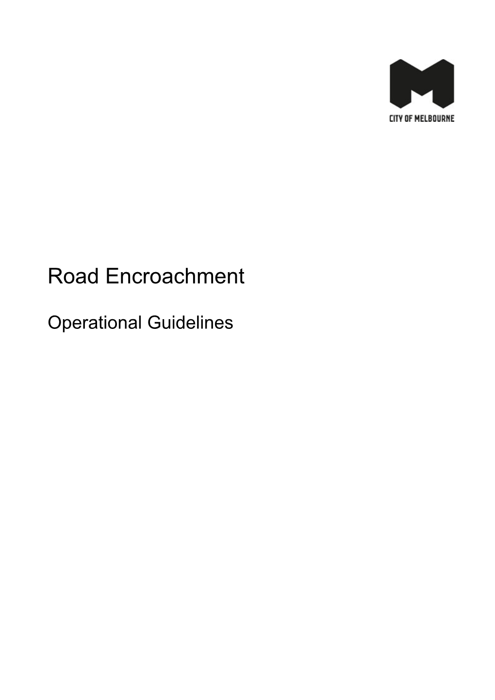 Road Encroachment Operational Guidelines