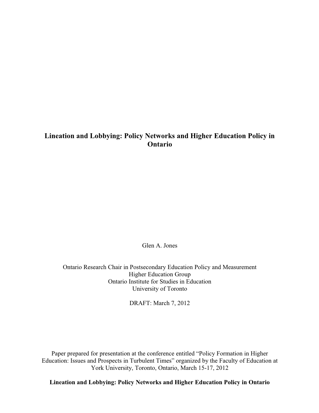 Lineation and Lobbying: Policy Networks and Higher Education Policy