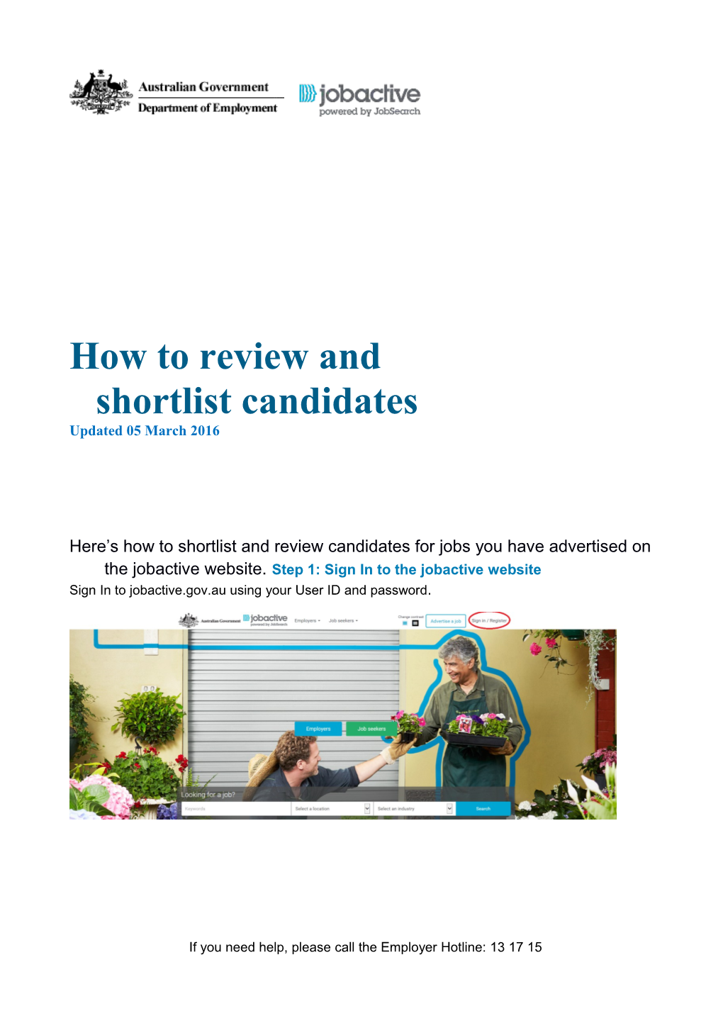 Select the Status and Job and Click Display Candidates