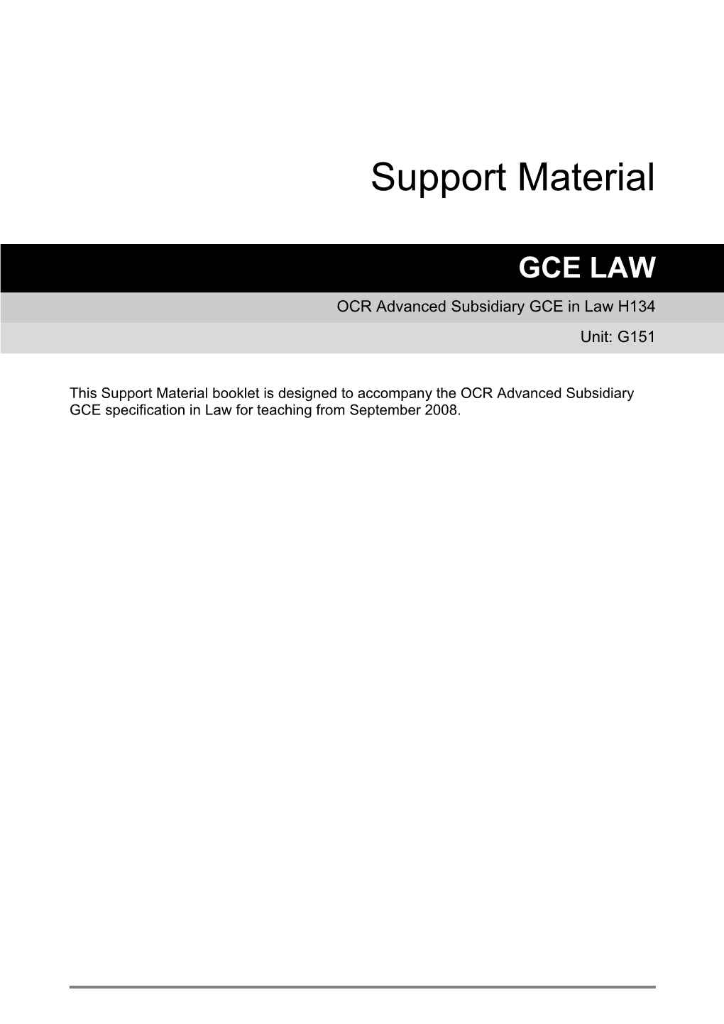 Schemes of Work: GCE Law H134: Unit G151