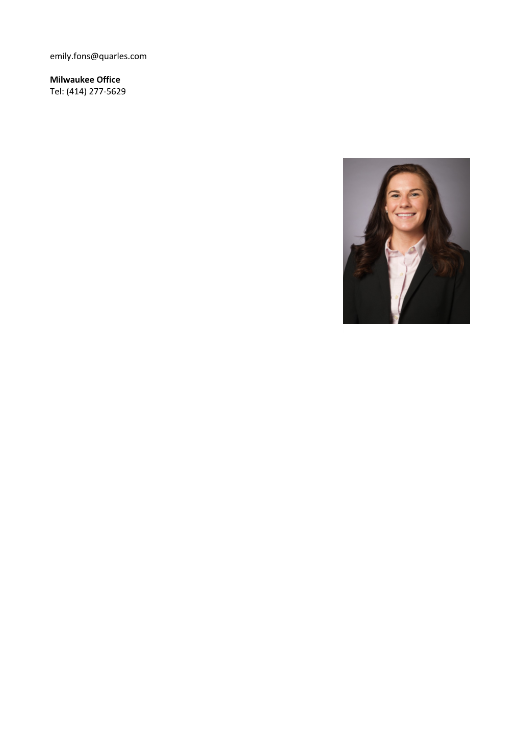Emily K. Fons Is an Attorney in the Business Law Practice Group. Emily Maintains a Comprehensive