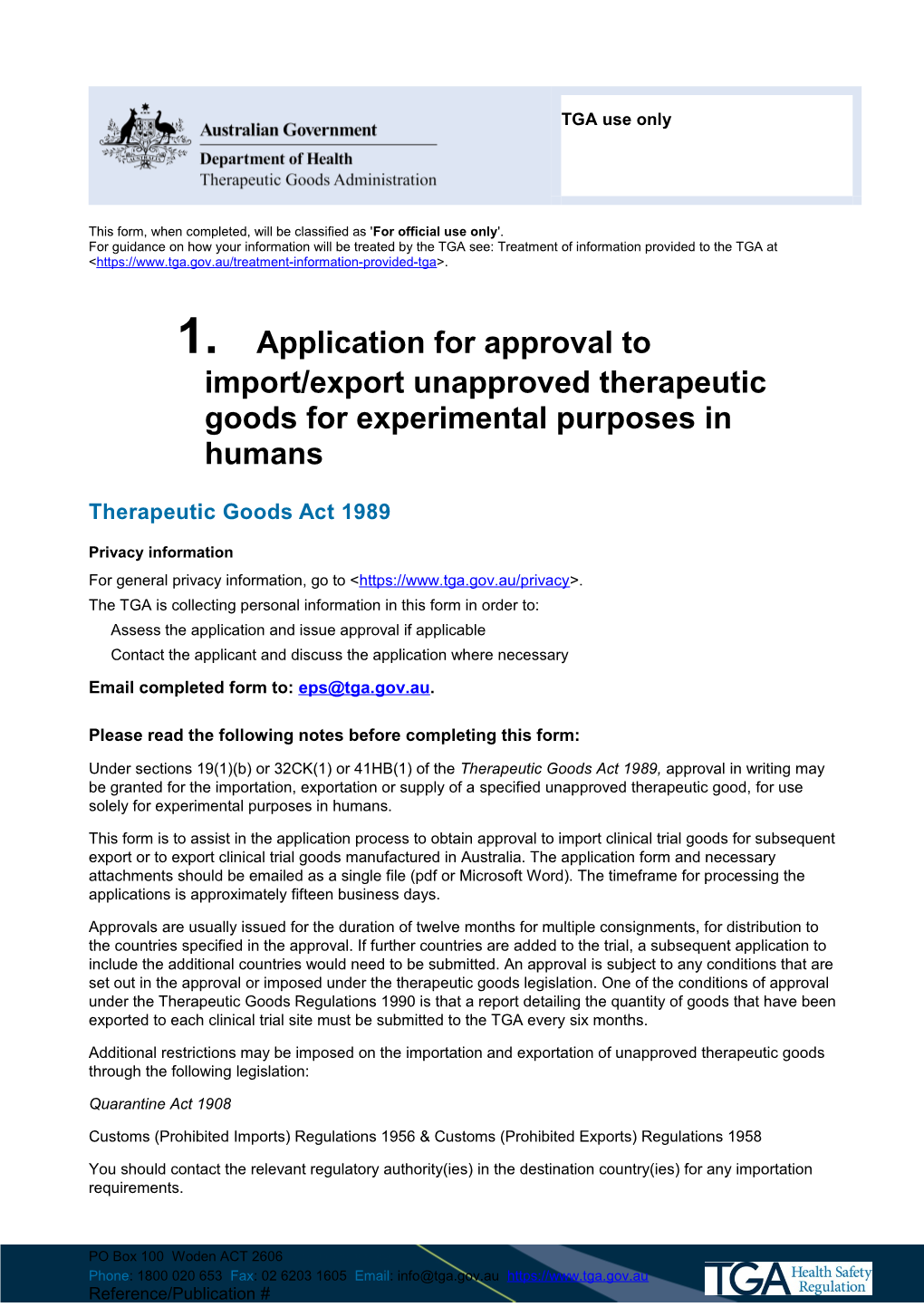 Application for Approval to Import/Export Unapproved Therapeutic Goods for Experimental