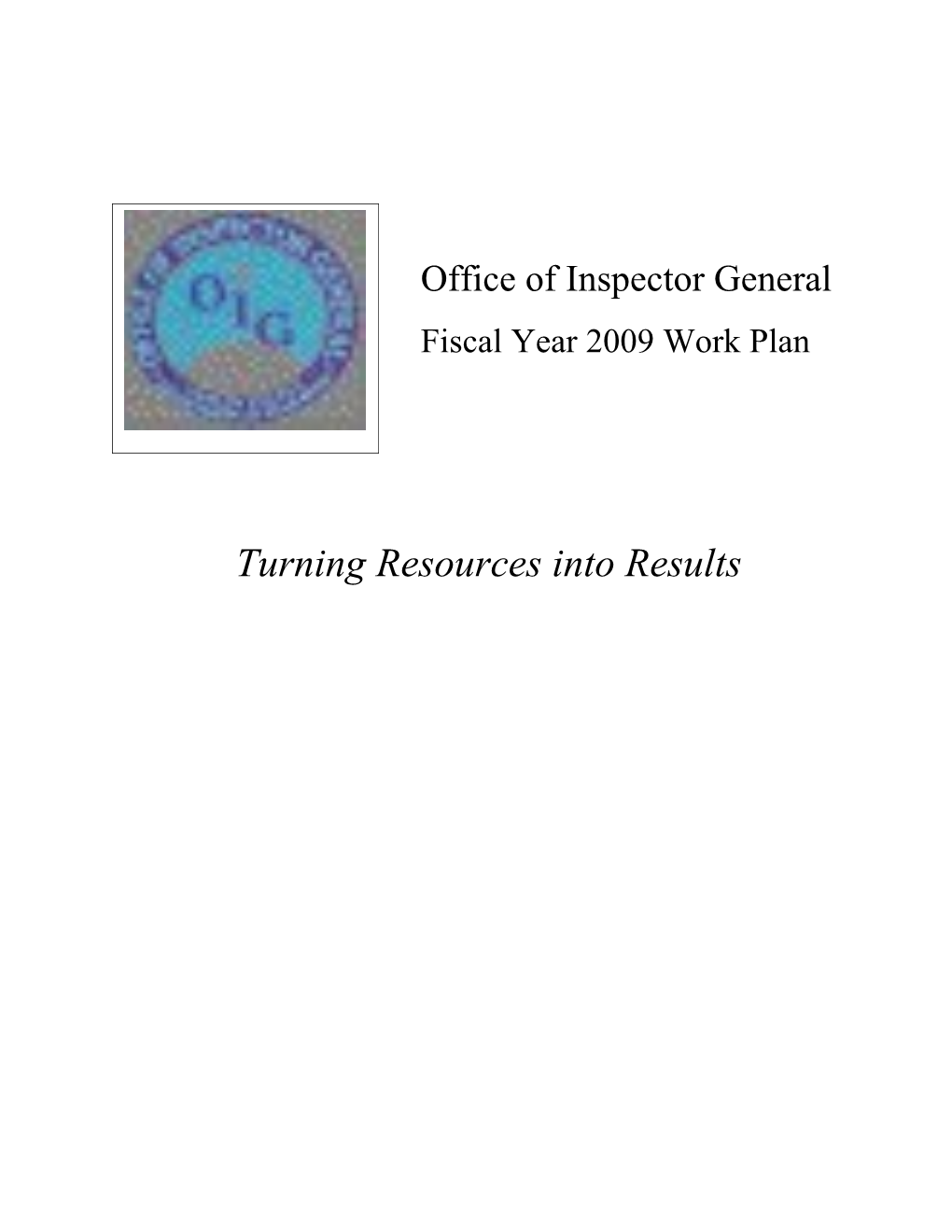 OIG Fiscal Year 2009 Work Plan (MS Word)