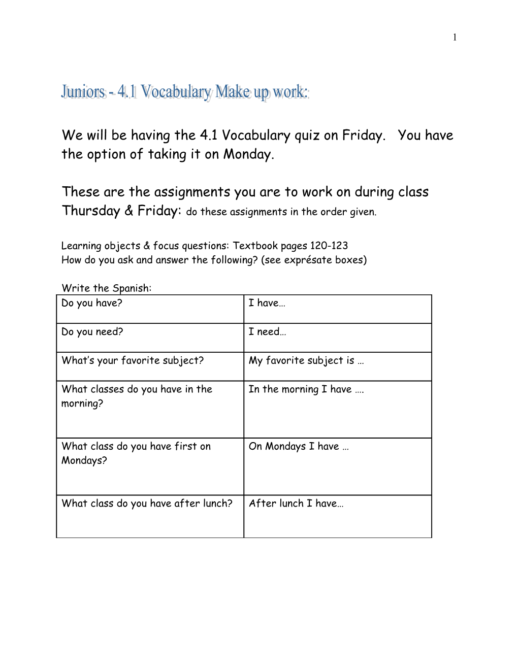 Learning Objects & Focus Questions: Textbook Pages 120-123