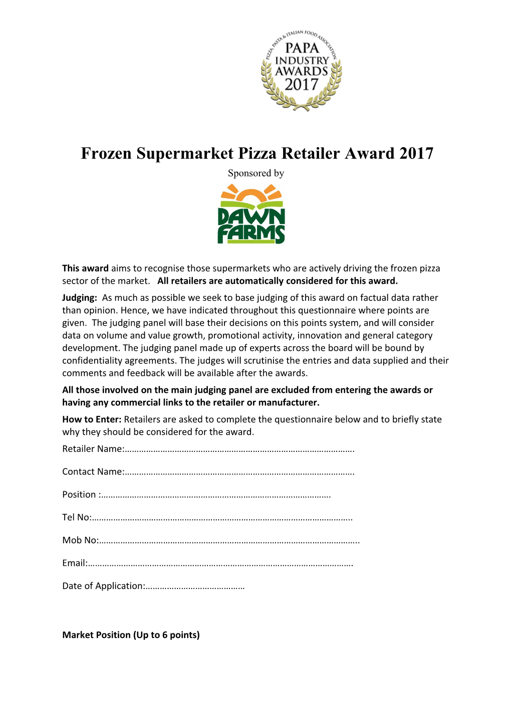 Frozen Supermarket Pizza Retailer Award 2017