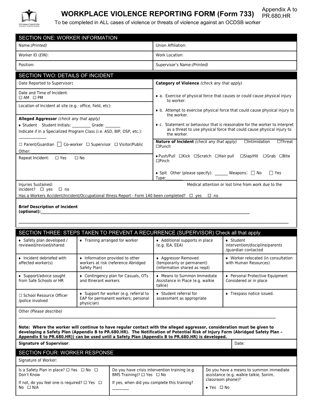 Aggressive Incident Reporting Form