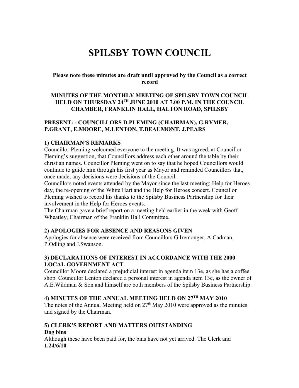 Minutes of the Meeting of Spilsby Town Council Held on Wednesday 7Th March 2007 at 7