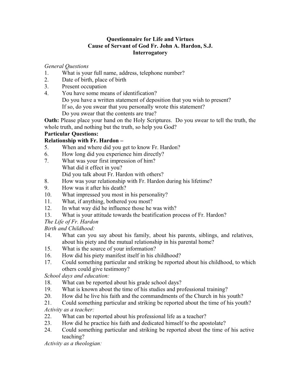 Questionnaire for Life and Virtues