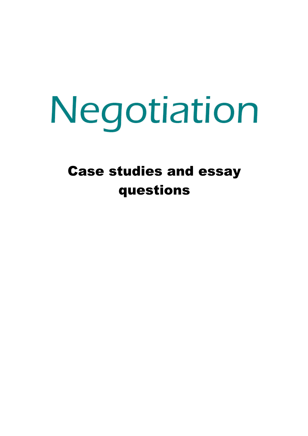 Case Studies and Essay Questions