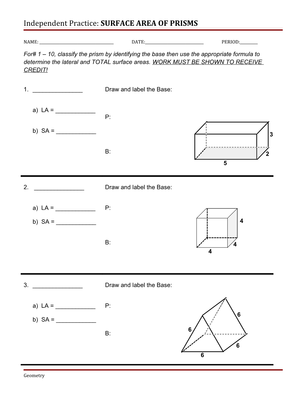 Independent Practice: SURFACE AREA of Prisms