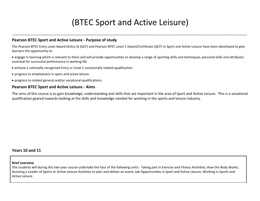 Pearson BTEC Sport and Active Leisure - Purpose of Study