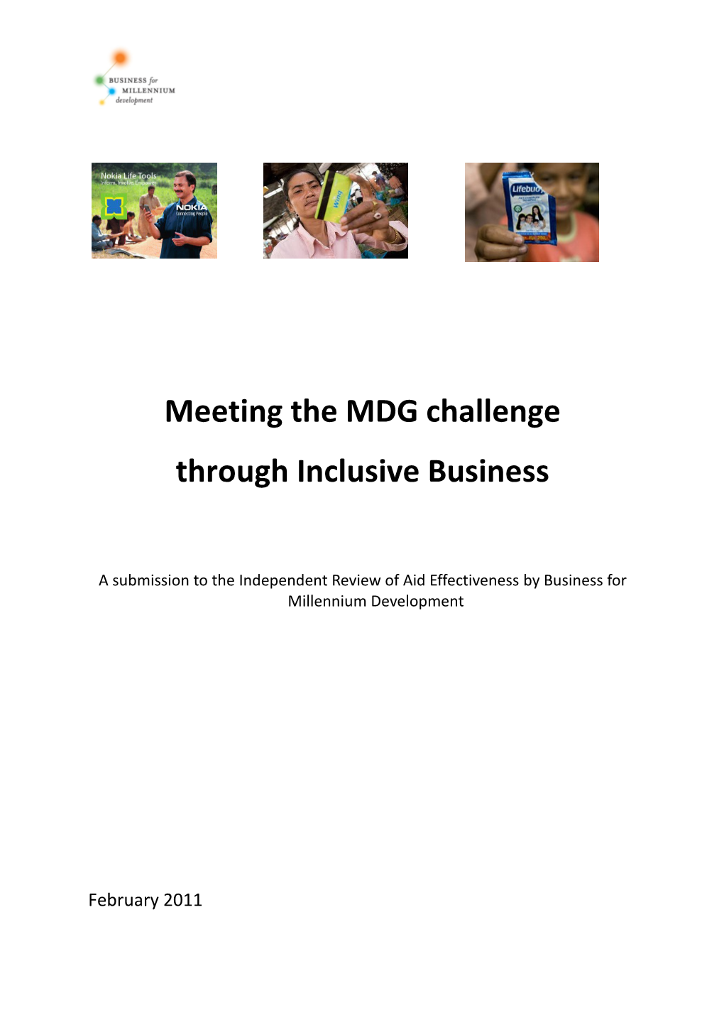 Meeting the MDG Challenge