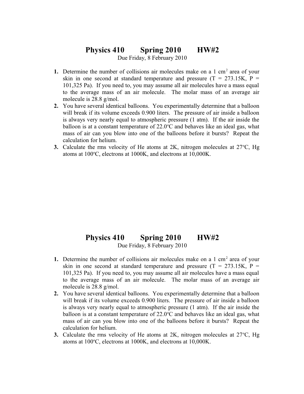 Physics 410 Spring 2008 HW#1