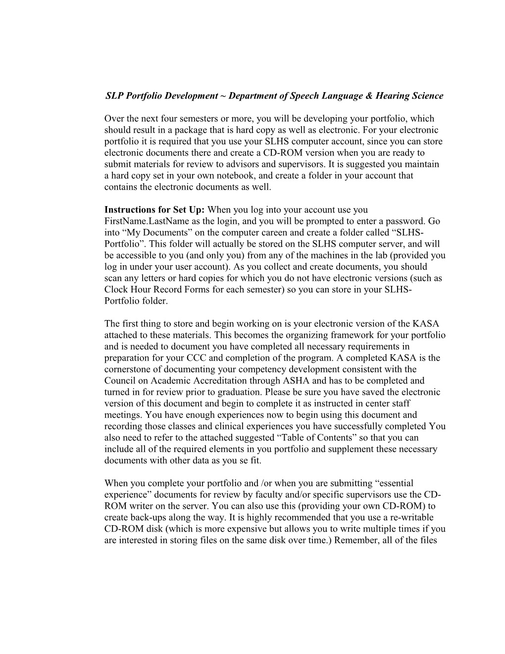 SLP Portfolio Development ~ Department Of Speech Language & Hearing Science