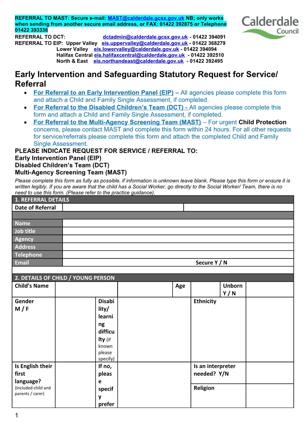 REFERRAL to EIP: Upper Valley - 01422 368279