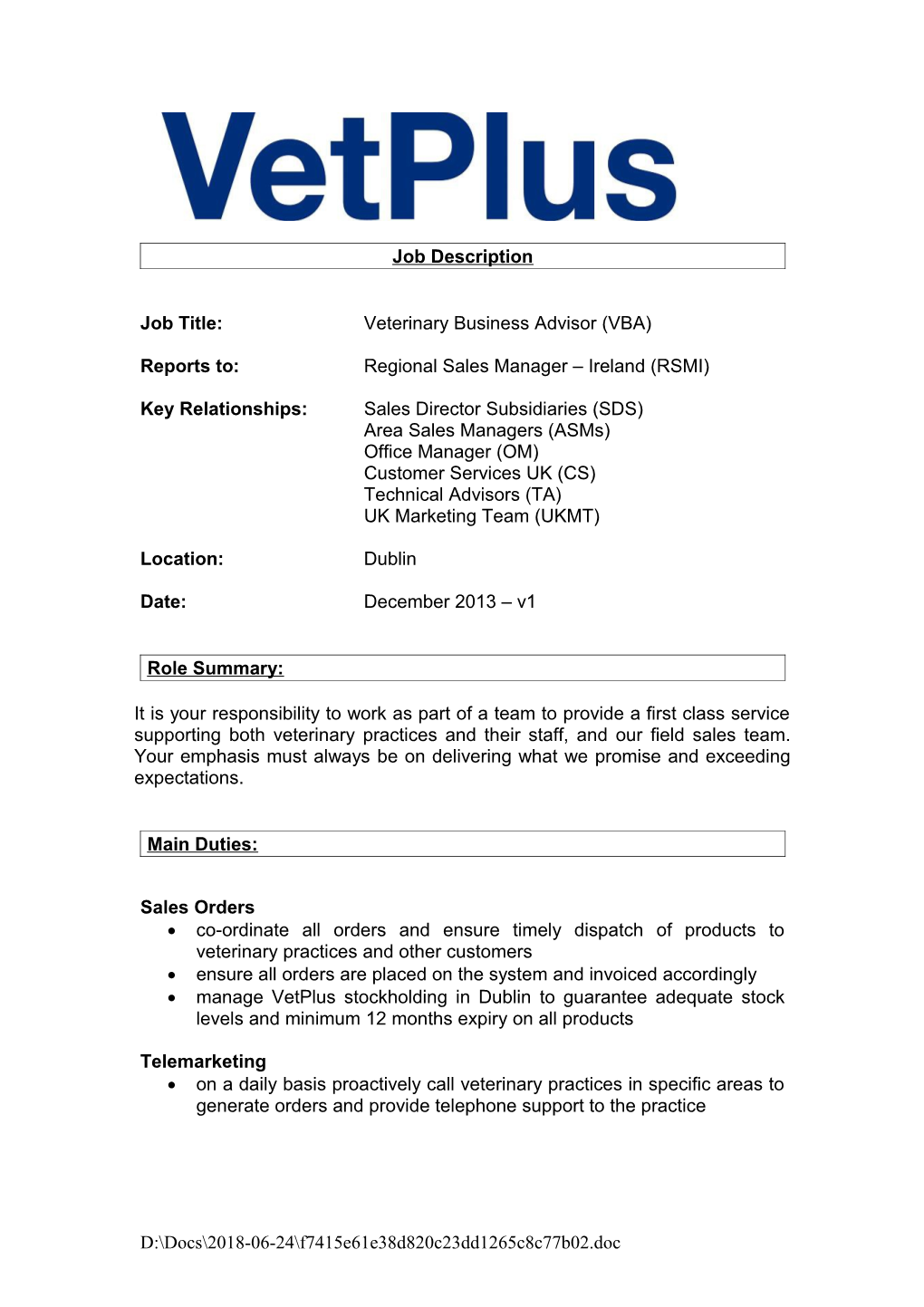 Job Title: Veterinary Business Advisor (VBA)