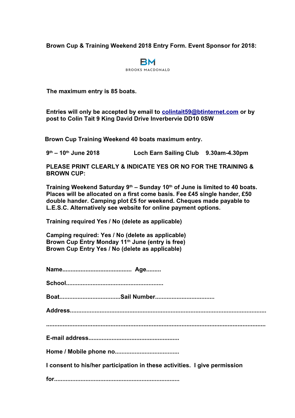 Brown Cup & Training Weekend 2018 Entry Form. Event Sponsor for 2018