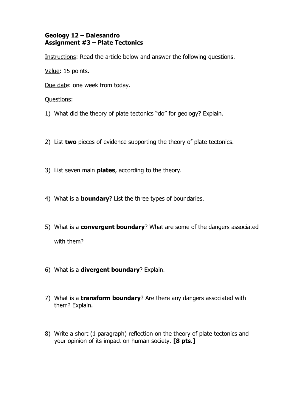 Geology 12 Dalesandro Assignment #3 Plate Tectonics