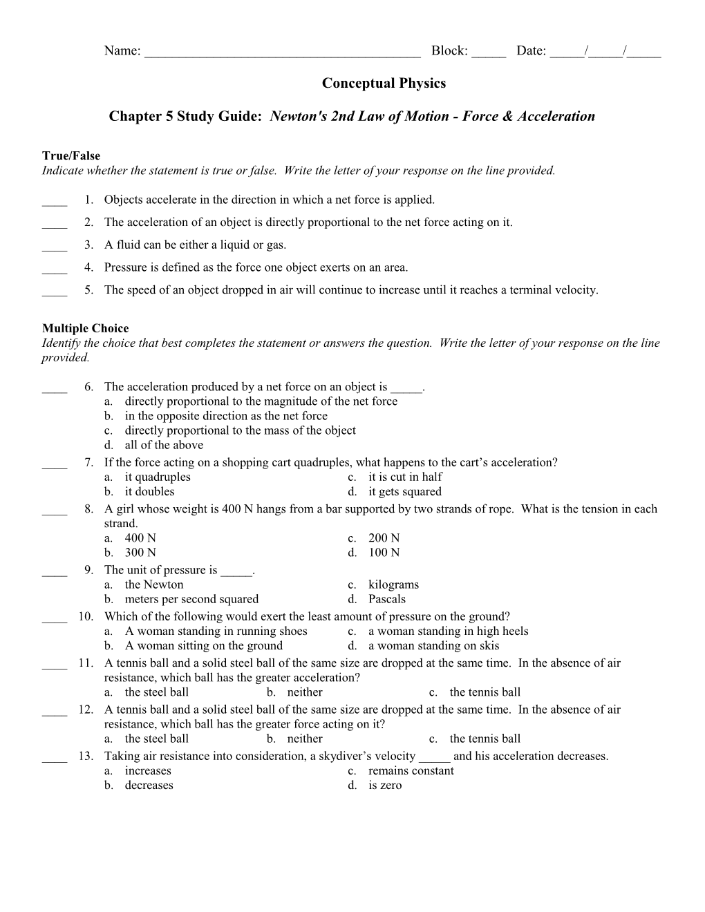 Chapter 5 Study Guide: Newton's 2Nd Law of Motion - Force & Acceleration