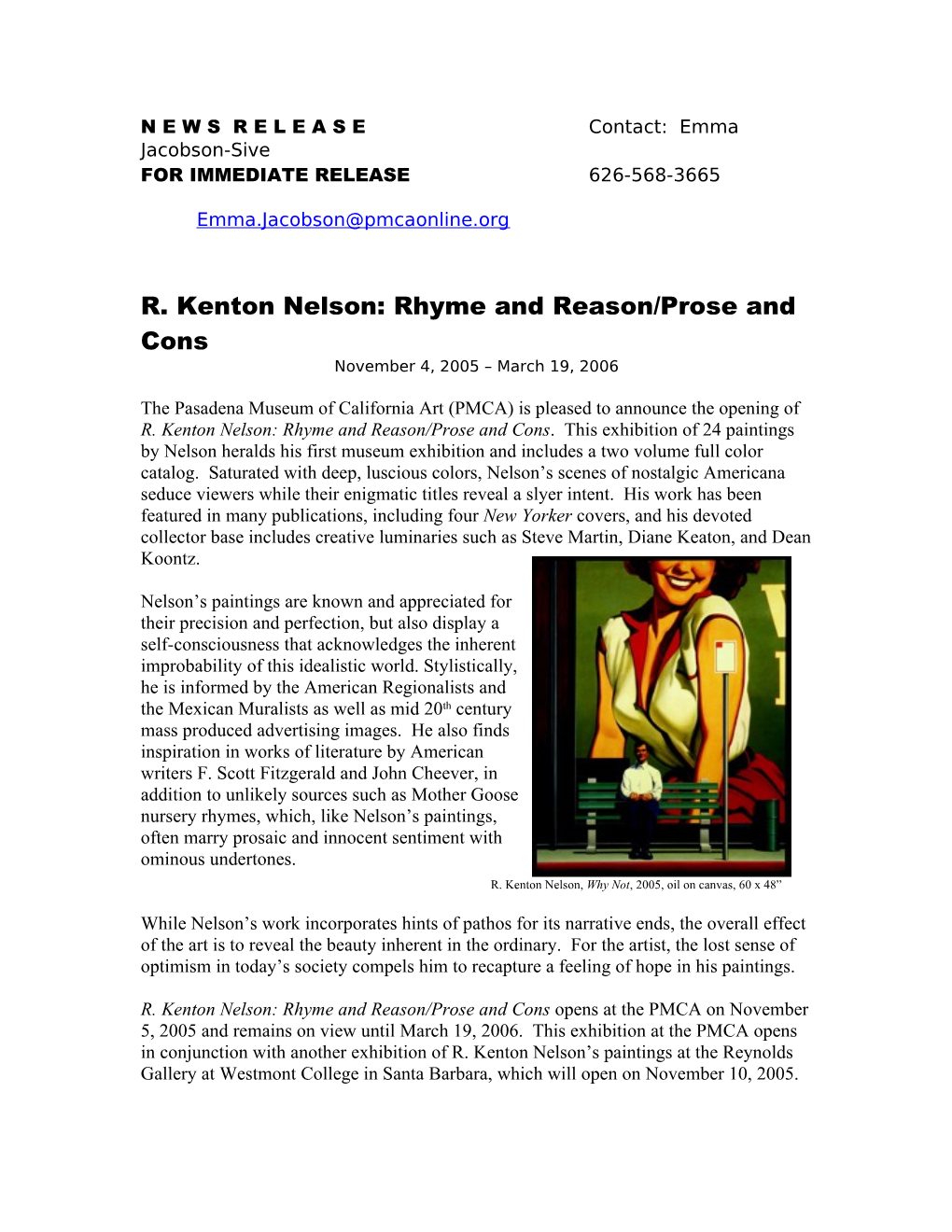 R. Kenton Nelson: Rhyme and Reason/Prose and Cons