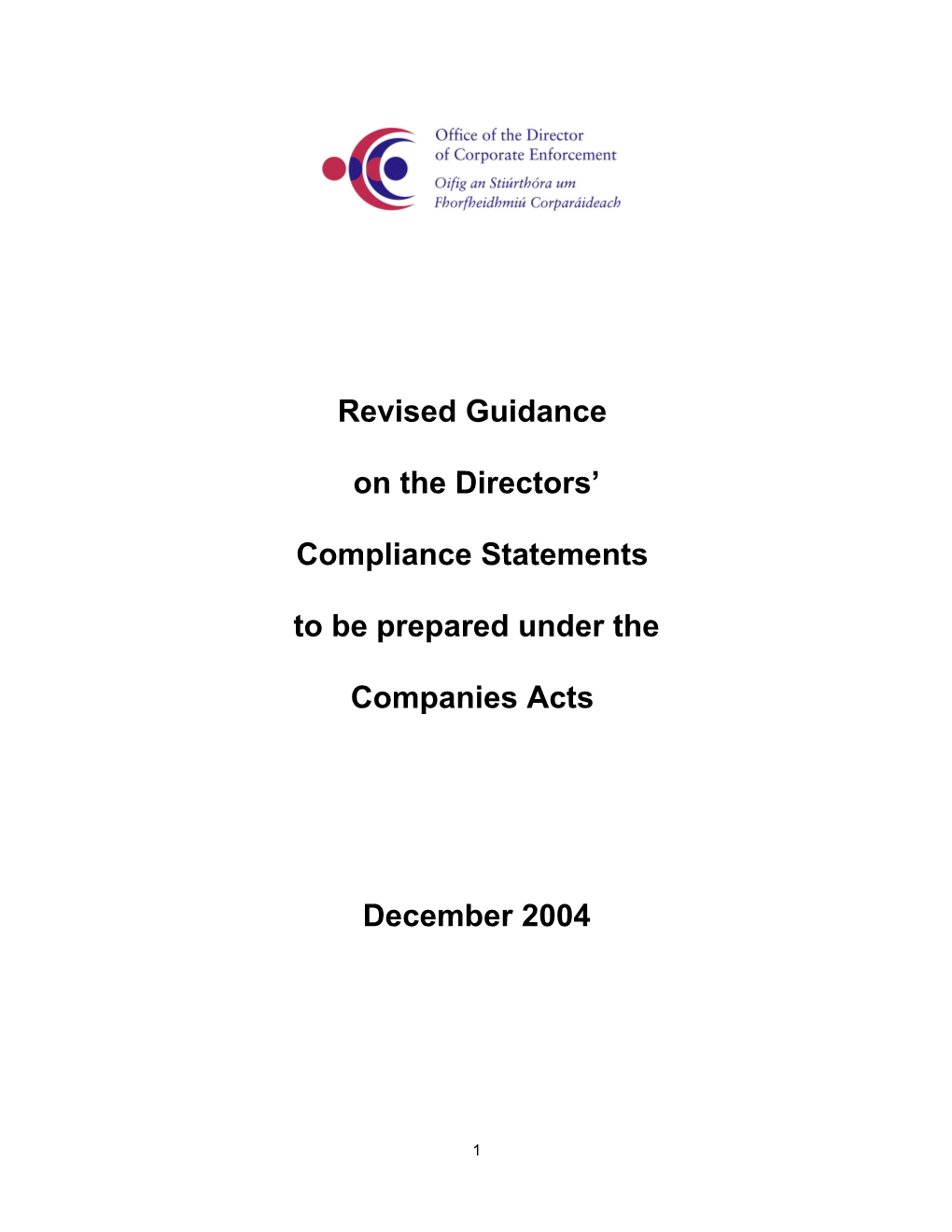 Draft Guidance on the Requirements of Sections 205E and 205F of the Companies Act, 1990