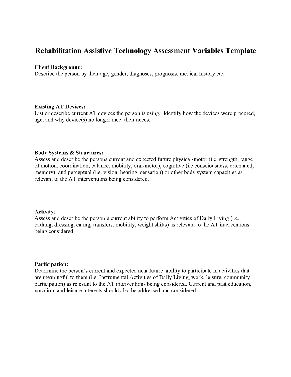 Rehabilitation Assistive Technology Assessment Variables Template