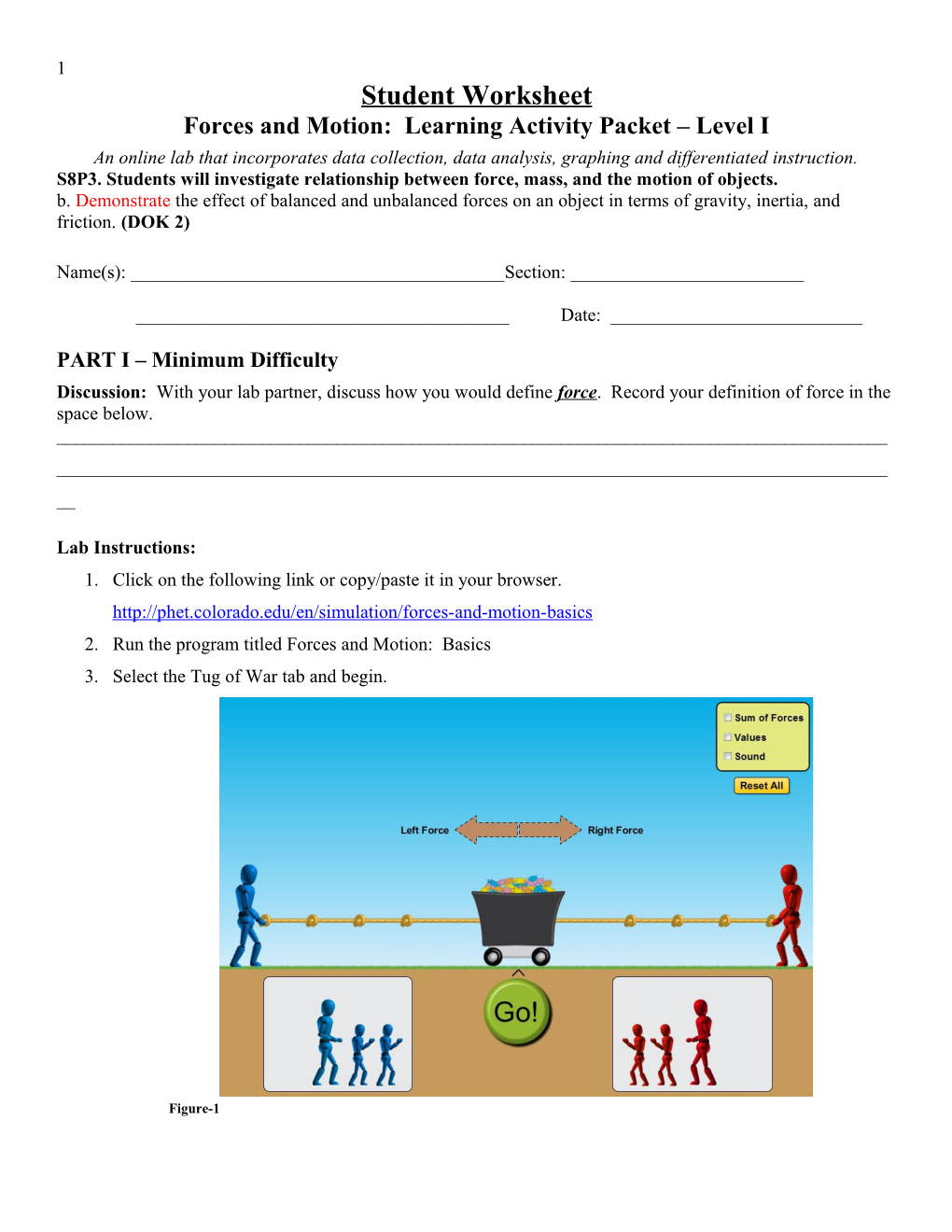Forces and Motion: Learning Activity Packet Level I