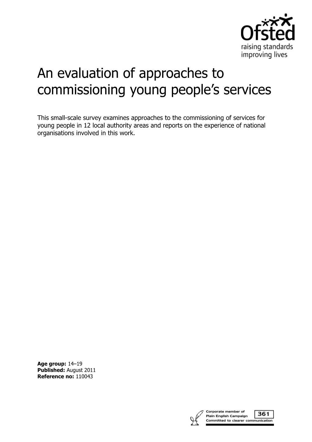 An Evaluation of Approaches to Commissioning Young People S Services