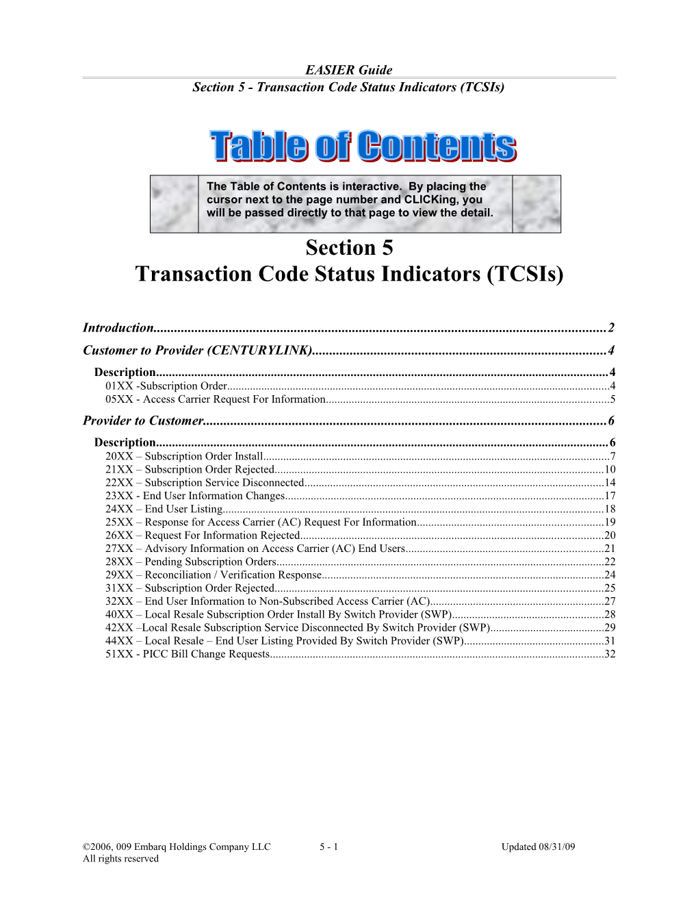 Section 5 - Transaction Code Status Indicators (Tcsis)