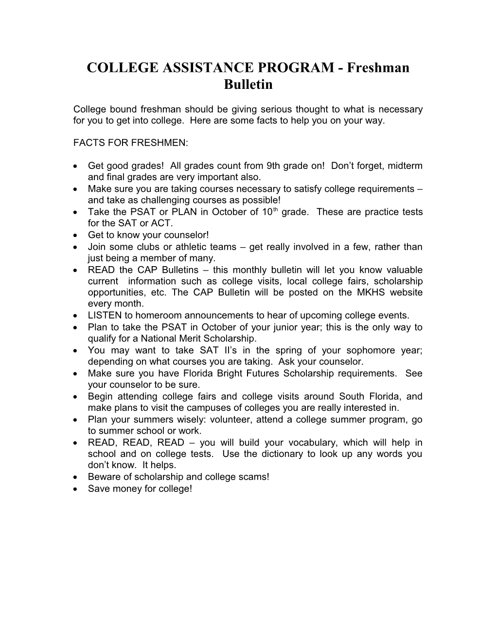 COLLEGE ASSISTANCE PROGRAM - Freshman Bulletin