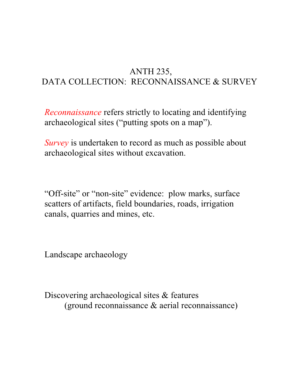 Data Collection: Reconnaissance & Survey