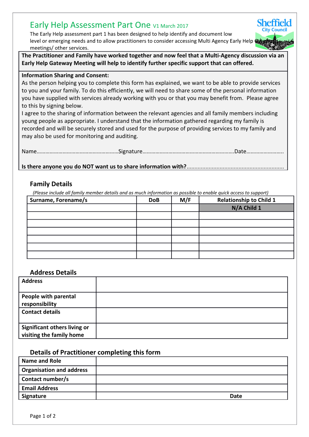 The Early Help Assessment Part 1 Has Been Designed to Help Identify and Document Low