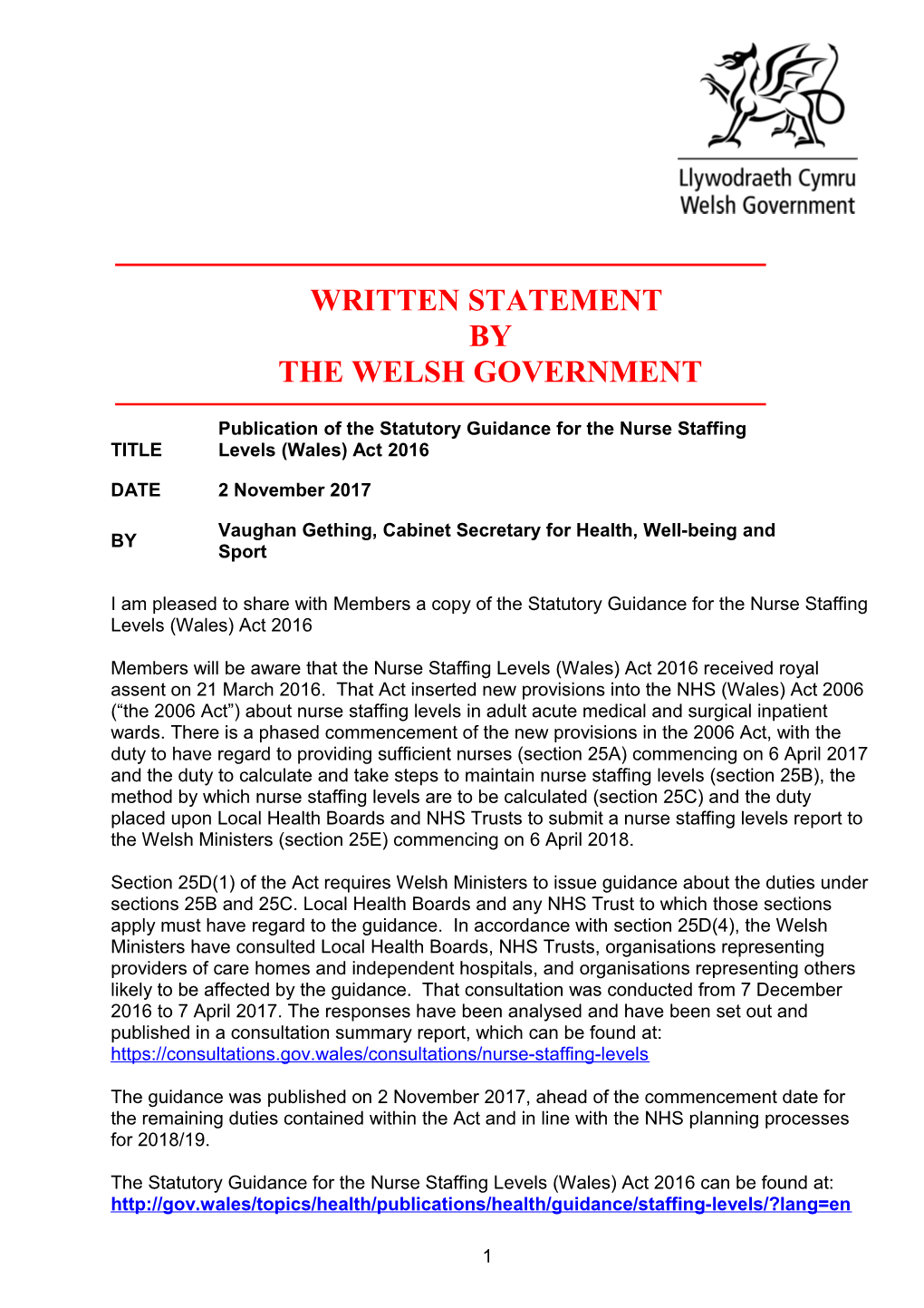 Publication of the Statutory Guidance for the Nurse Staffing Levels (Wales) Act 2016