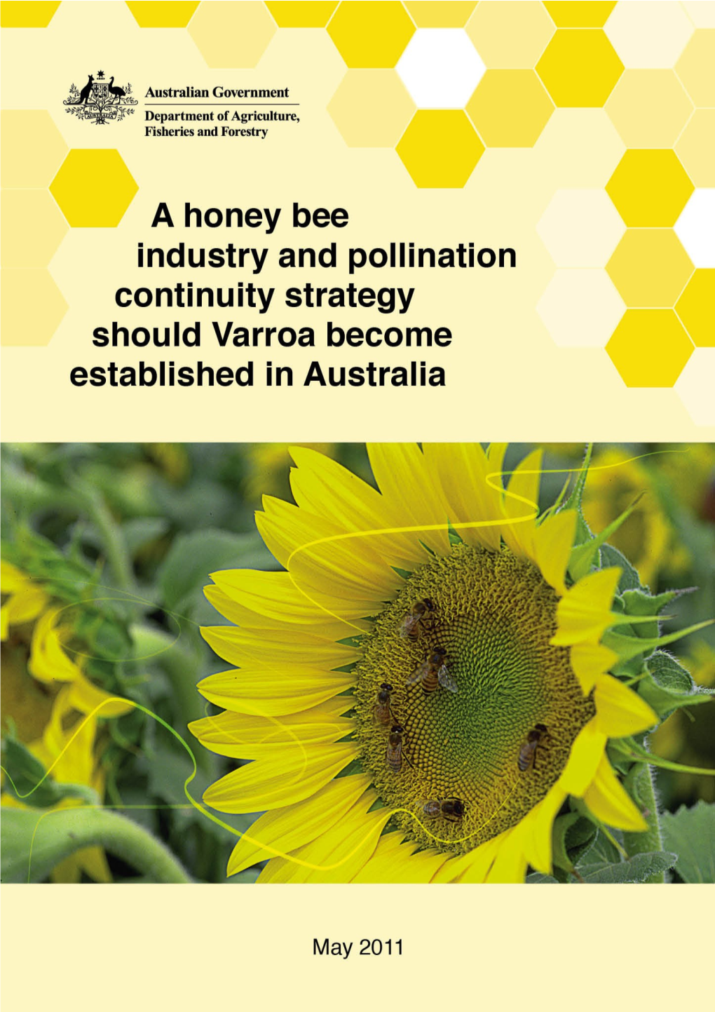 Honey Bee and Pollination Industry Continuity Strategy