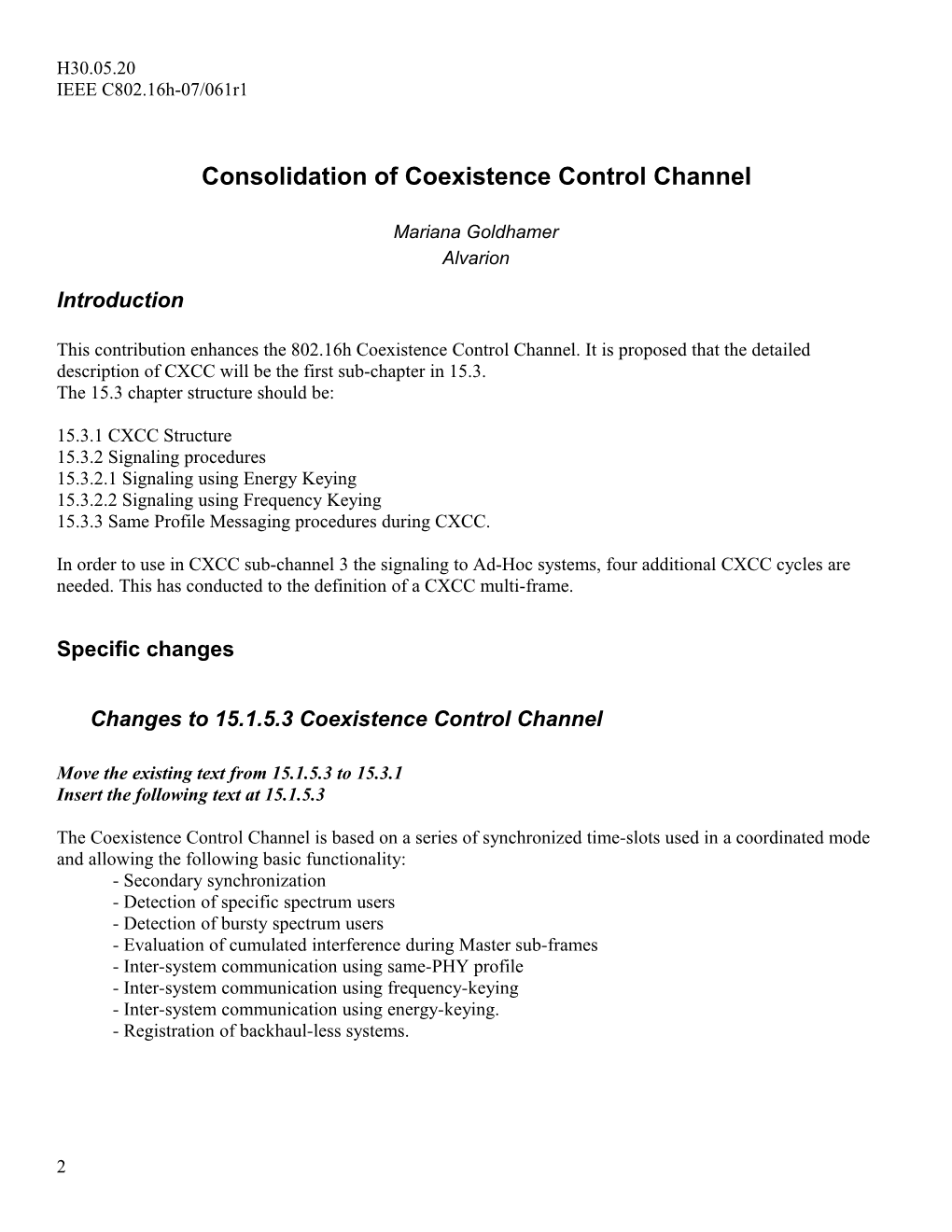 Consolidation of Coexistence Control Channel