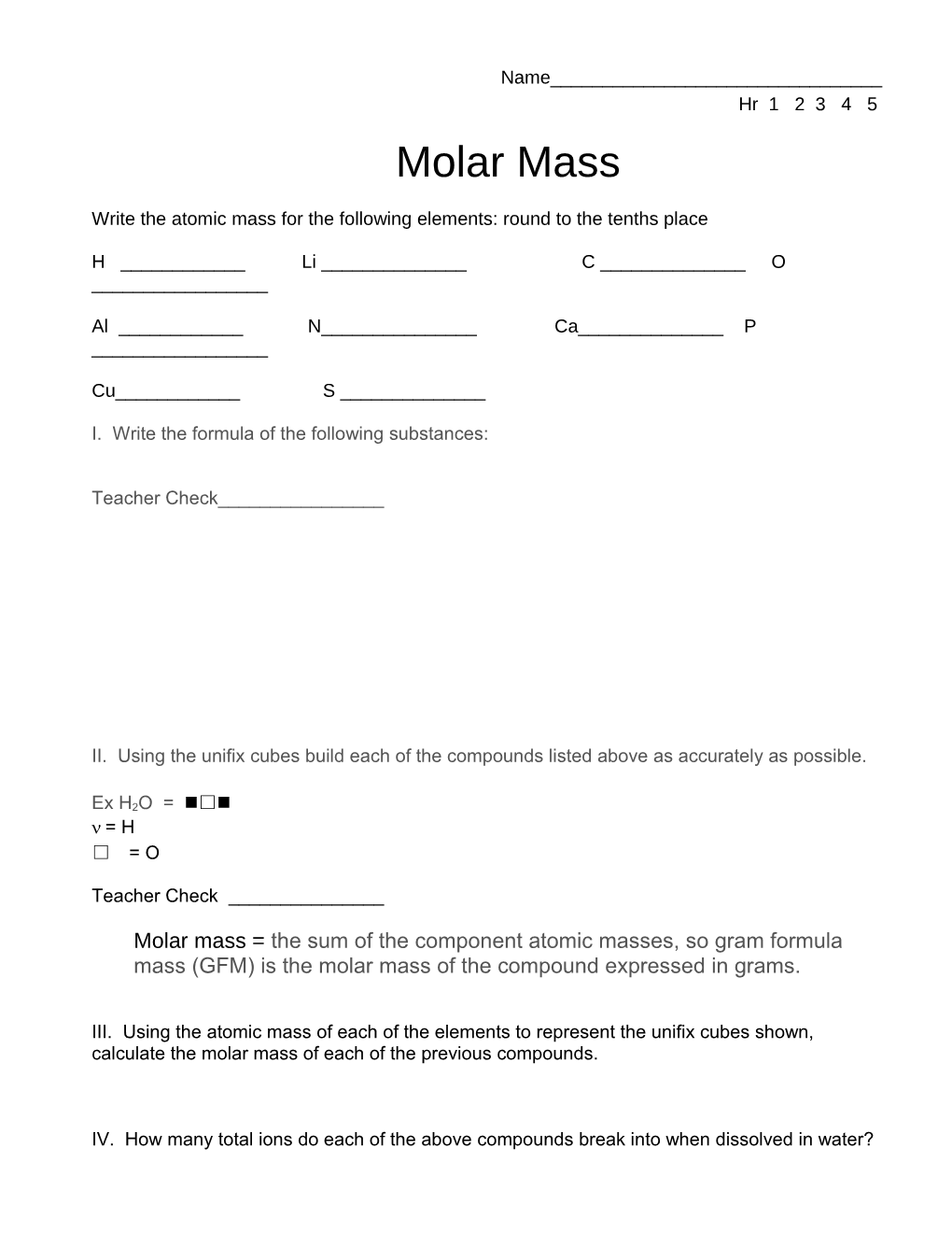 I. Write the Formula of the Following Substances