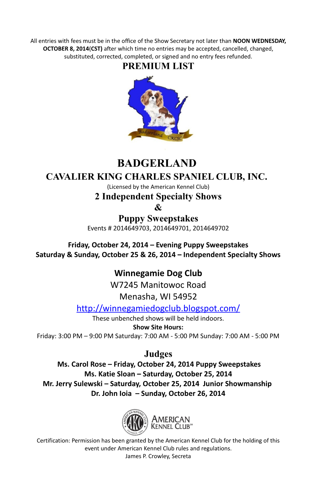 BADGERLAND CAVALIER KING CHARLES SPANIEL CLUB, INC. (Licensed by the American Kennel Club)