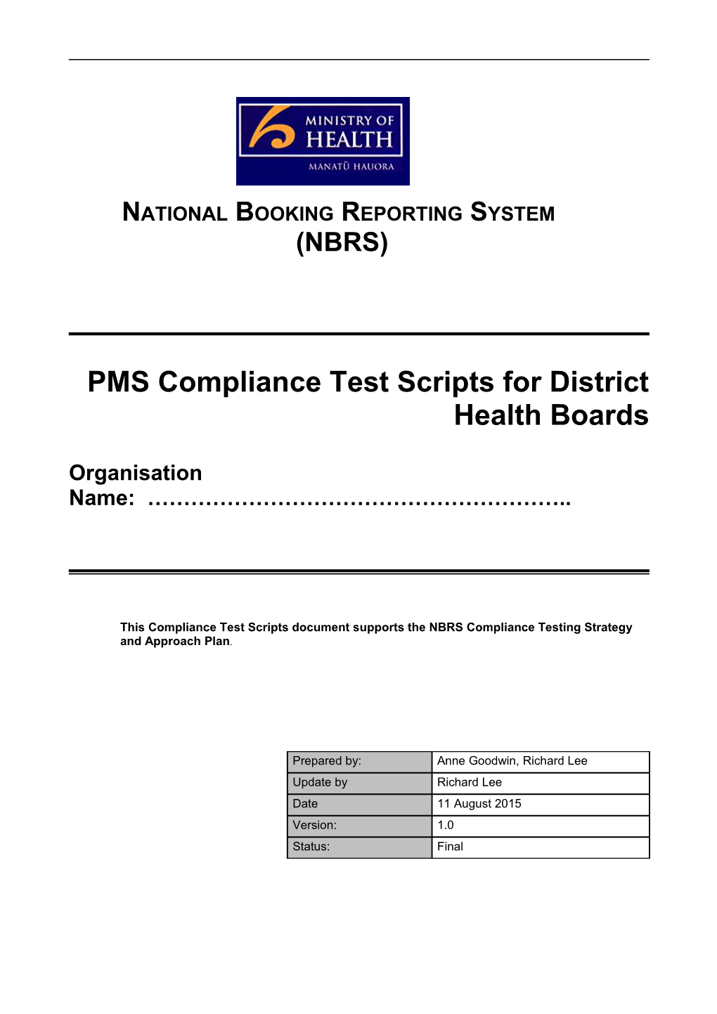 PMS Compliance Test Scripts for District Health Boards