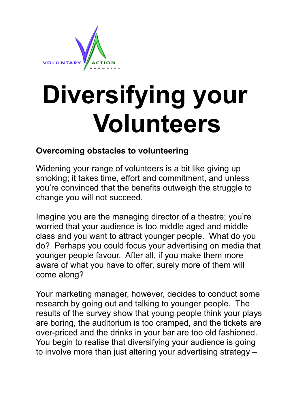 Diversifying Your Volunteers